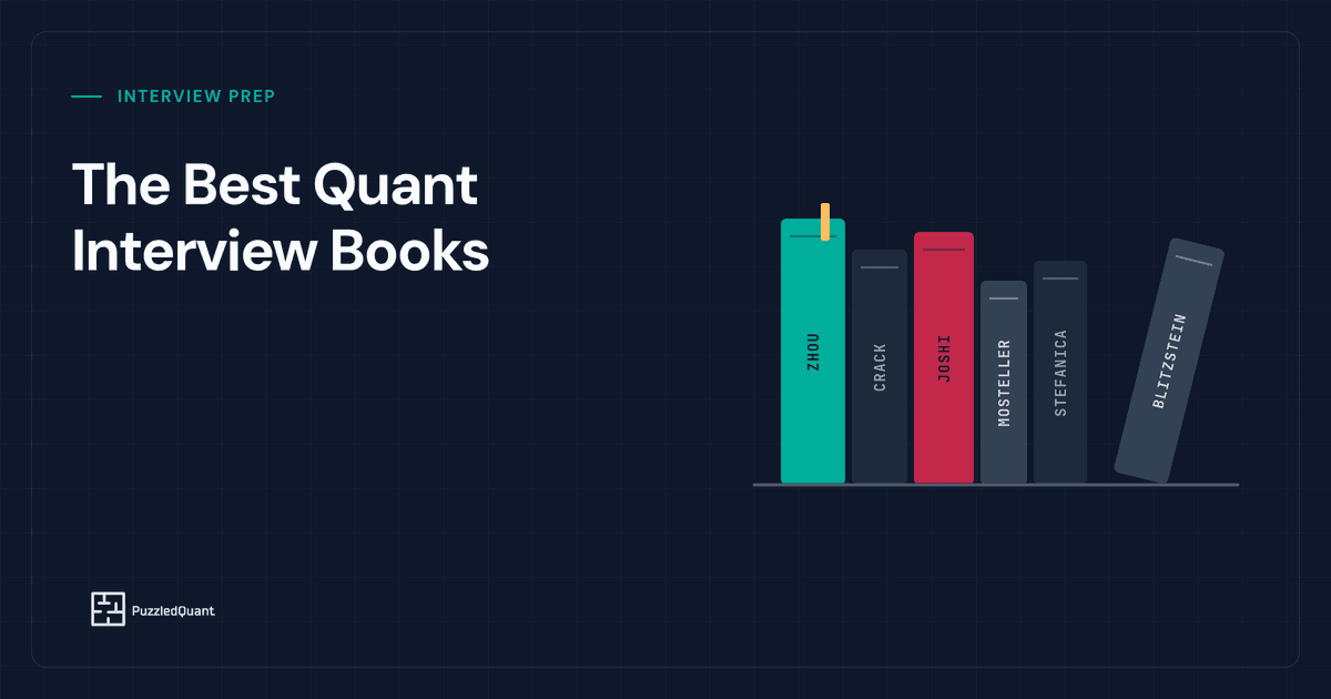 A shelf of six quant interview books, the green book highlighted and the last one leaning off the end.